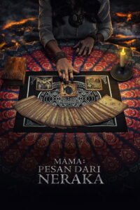 Mama: Pesan Dari Neraka