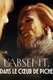 L’absent, dans le cœur de Piche