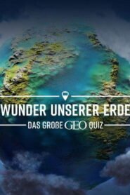 Wunder unserer Erde – Das große Geo-Quiz
