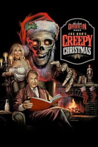 The Last Drive-in with Joe Bob Briggs: Joe Bob’s Creepy Christmas