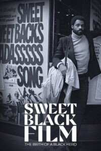 Naissance d’un héros noir au cinéma : Sweet Sweetback