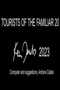 Tourists of the Familiar 20