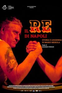 Il Re di Napoli – Storia e leggenda di Mario Merola