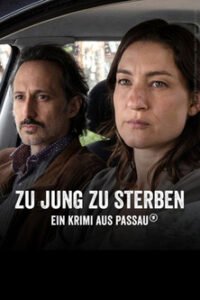 Zu jung zu sterben – Ein Krimi aus Passau