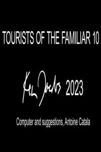 Tourists of the Familiar 10