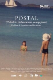 Postal (O, desde la distancia eres un espejismo)