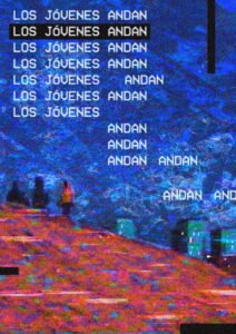 Los jóvenes andan