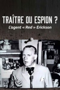 Der vergessene Spion – Verkürzte ein Verrat den Zweiten Weltkrieg?