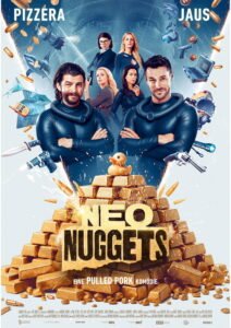 Neo Nuggets – Eine Pulled Pork Komödie