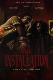 The Installation